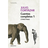 Cuentos Completos 1 - Cortazar