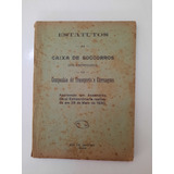 Estatuto Companhia Transporte E Carruagem Rj 1930 711