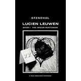 Libro The Green Huntsman: Lucien Leuwen Book 1 - Stendhal