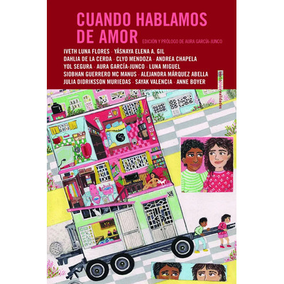 Libro Cuando Hablamos De Amor, De García-junco, Aura. Editorial Sexto Piso | Envío gratis