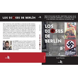 Los Dioses De Berlin - Luis Guerra - Nazismo 
