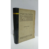 Psicología Adolescencia Pubertad Juventud Rodolfo Senet