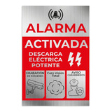 Señal Alarma Activada Descarga Eléctrica 30x20cm Metalizado