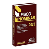 Fisco Nóminas Económica 2023, De Ediciones Fiscales Isef., Vol. No. Editorial Isef, Tapa Blanda En Español, 1