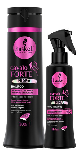 Kit Cavalo Forte Hidra Haskell Shampoo 300ml Fluido 120ml