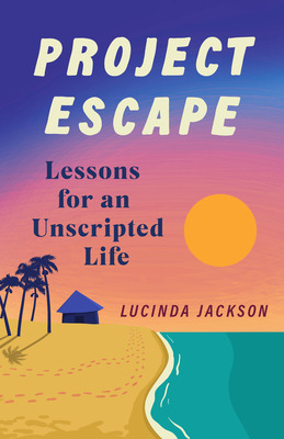 Libro Project Escape: Lessons For An Unscripted Life - Ja...