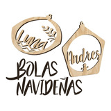 Decoración Bolas Árbol Navidad Con Nombres Mdf -  (1 Unid.)