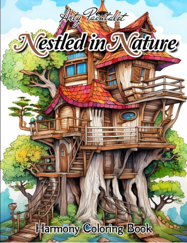 Libro: Nestled In Nature: Surreal And Modern Houses Coloring