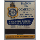 F9308 - Caixa Fósforo Banco Do Comércio S/a De 50 Ou 60