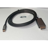 Cable Tipo C (thunderbolt-3)  A Display Port (dp) 4k De 2 Mt