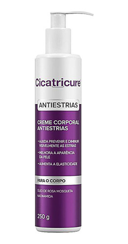 Cicatricure Creme Corporal Antiestrias Com 250g