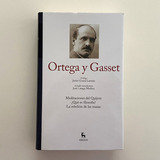 Ortega Y Gasset Tomo 1 - Grandes Pensadores - Gredos