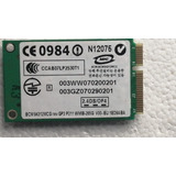 Tarjeta Wifi Pci Broadcom Bcm94312mcg Rev Gp3 P211 Wmib-265g