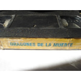 Vhs Dragones De La Muerte