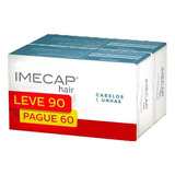 Imecap Hair Cabelos E Unhas Leve 90cpr Pegue 60cpr