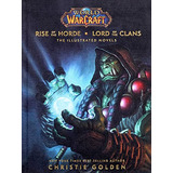 Libro World Of Warcraft: Rise Of De Editors Of Canterbury Cl