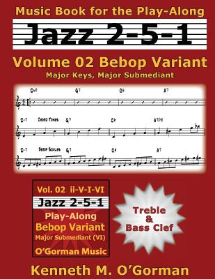 Libro Jazz 2-5-1 Volume 02 Bebop Variant: Major Keys, Maj...