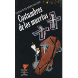 Costumbres De Los Muertos