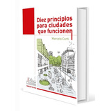 Libro Diez Principios Para Ciudades Que Funcionen