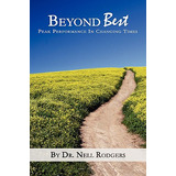 Libro Beyond Best: Peak Performance In Changing Times - R...