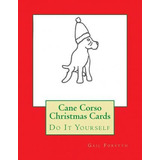 Libro Cane Corso Christmas Cards - Gail Forsyth