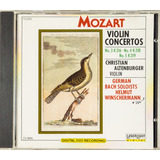 Cd Mozart Violin Concertos K216 K218 K219 Importado