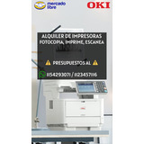 Alquiler De Impresoras Fotocopiadoras Y Multifuncionales