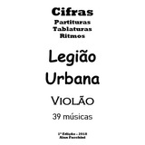 Cifras Violão Legião Urbana Impresso 39 Músicas + Solos