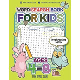 Word Search Books For Kids Ages 48 Circle A Word Puzzle Book
