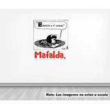 Vinil Sticker Pared 120cm Mafalda Conmocete A Ti Mismo 13