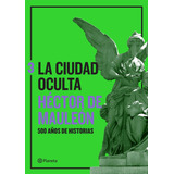 Libro La Ciudad Oculta. Volumen 3