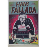 Hans Fallada - El Bebedor - Jakob Hinrichs - Tapa Dura