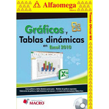 Libro Ao Gráficos Y Tablas Dinámicas En Excel 2010