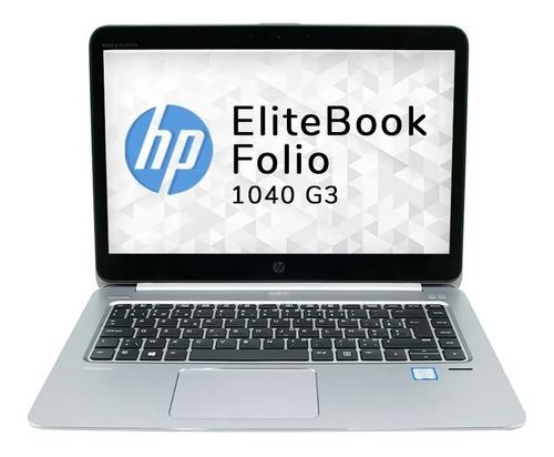 Notebook Hp Elitebook Folio 1040 G3, Core I7