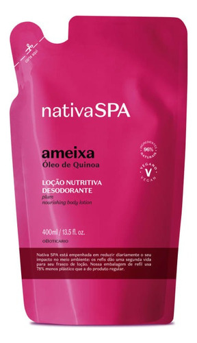  Refil Hidratante Nativa Spa Ameixa 400ml - O Boticário