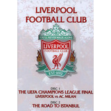 Club De Fútbol De Liverpool (la Uefa Champions League: Live