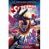 Superman Vol 3 Multiplicity (rebirth) (superman Dc Universe 