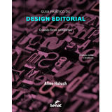 Guia Prático De Design Editorial. Criando Livros Completos, De Haluch, Aline. Editora Senac Rj, Capa Mole Em Português