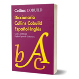 Diccionario Cobuild Collins Inglés-español / Español-inglés