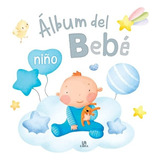 Álbum Del Bebé , Niño - Libro Tapa Dura Acolchada - M4 