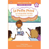 Libro: La Pequena Petra Y Las Burlas En El Recreo: Little Pe