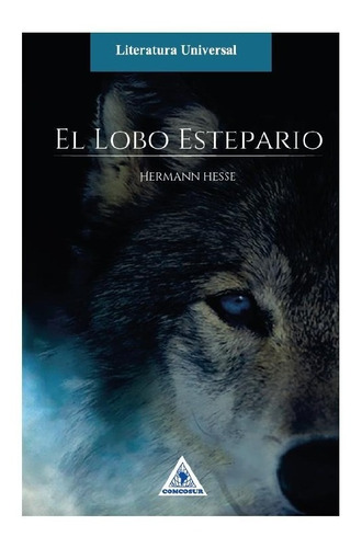 El Lobo Estepario - Hermann Hesse - Libro Original Nuevo