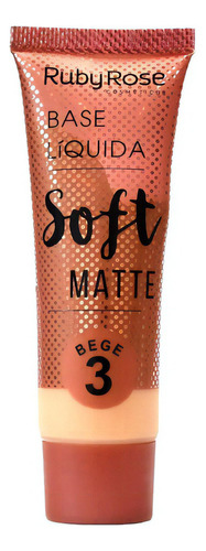 Base De Maquillaje Líquida Mate Mate Ruby Rose, Mate, Suave Y Mate, Tono Beige, 3  29 Ml