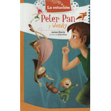 Peter Pan Y Wendy - La Estación