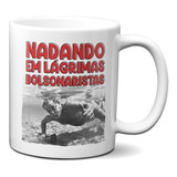 Caneca Lula Mergulhando Nadando Em Lágrimas Bolsonaristas!