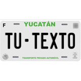 Placas Auto Metalicas Personalizadas Yucatan