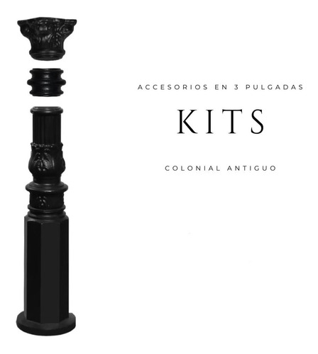 Kit De Accesorios Para 3 Pulgadas Modelo Colonial Antigua