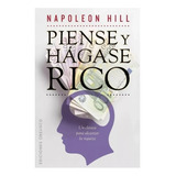 Libro: Piense Y Hágase Rico - Napoleon Hill.