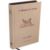 A Máquina Do Tempo: First Edition, De Wells, H. G.. Editora Darkside Entretenimento Ltda  Epp, Capa Dura Em Português, 2021