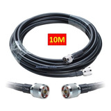 10 Metros Cable Coaxial Lmr400 Conectores Tipo N 50 Ohm